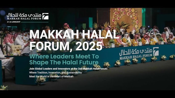 Makkah Halal Forum 2025
